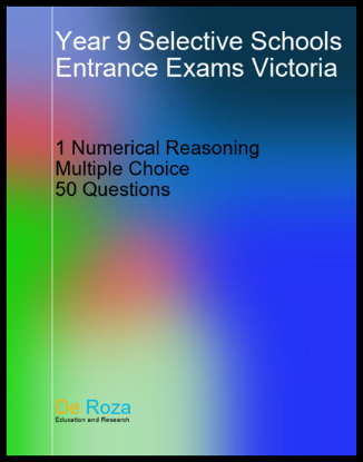 VIC Single Numerical Reasoning Test - Yr 8 for Yr 9 Selective School Entrance