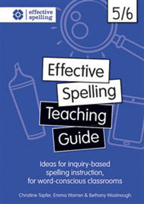 Picture of Effective Spelling Teaching Guide 5/6