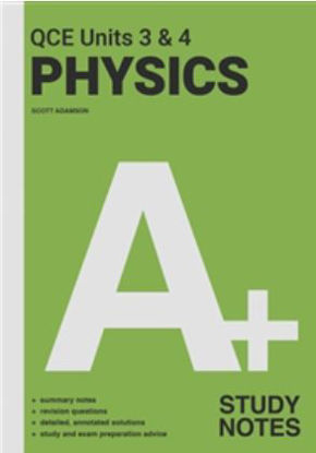 圖片 A+ Physics QCE Units 3 & 4 Study Notes