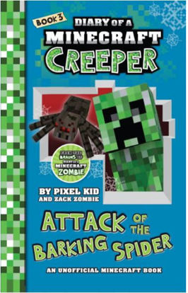 Picture of Diary of a Minecraft Creeper #3: Attack of the Barking Spider