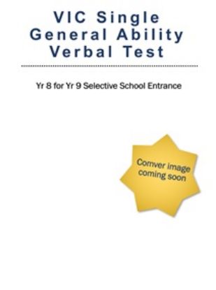 Picture of VIC Single General Ability Verbal Test - Yr 8 for Yr 9 Selective School Entrance